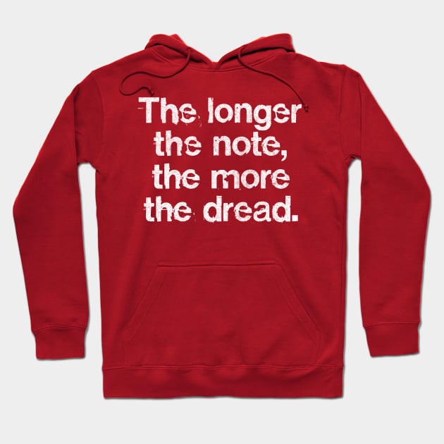 The Longer The Note, The More The Dread - Superhans Peep Show Hoodie by DankFutura